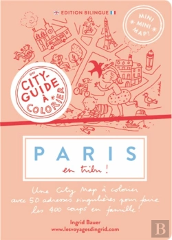 Bertrand.pt - Mini Mini Map ! ; Paris En Tribu ! Un City Guide À Colorier!