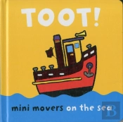 Mini Movers: Toot