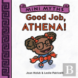 Mini Myths: Good Job, Athena!