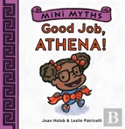 Mini Myths: Good Job, Athena!