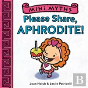 Mini Myths: Please Share, Aphrodite!