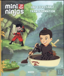 Bertrand.pt - Mini Ninjas - Une Effroyable Transformation (Album N 3)