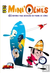 Mini' Olmes: 60 Enigmas Para Resolver En Forma De Comic