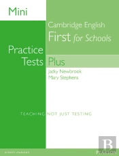 Mini Practice Tests Plus: Cambridge English First For Schools