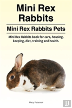Bertrand.pt - Mini Rex Rabbits. Mini Rex Rabbits Pets. Mini Rex Rabbits Book For Care, Housing, Keeping, Diet, Training And Health.
