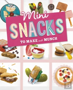 Bertrand.pt - Mini Snacks To Make And Munch