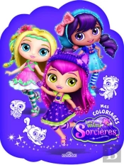 Mini-Sorcieres - Mon Livre D'Activites Magiques