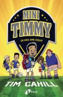 Mini Timmy - De Gira Amb L'Equip