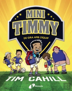 Bertrand.pt - Mini Timmy - De Gira Amb L'Equip
