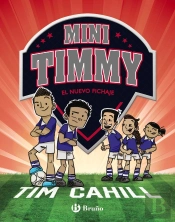 Mini Timmy - El Nuevo Fichaje