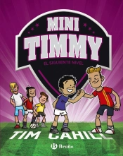 Mini Timmy - El Siguiente Nivel