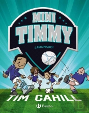 Mini Timmy - ¡Lesionado!