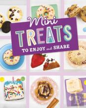 Mini Treats To Enjoy And Share