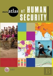 Miniatlas Of Human Security