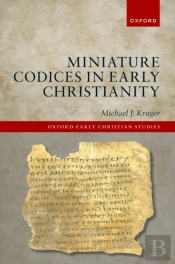 Miniature Codices In Early Christianity