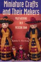 Miniature Crafts And Their Makers