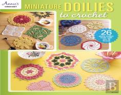 Miniature Doilies To Crochet