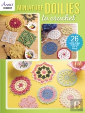 Miniature Doilies To Crochet