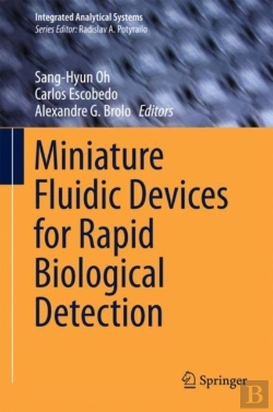 Bertrand.pt - Miniature Fluidic Devices For Rapid Biological Detection