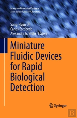 Bertrand.pt - Miniature Fluidic Devices For Rapid Biological Detection