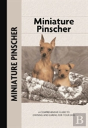 Miniature Pinscher (Comprehensive Owner'S Guide)