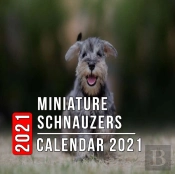 Miniature Schnauzers Calendar 2021