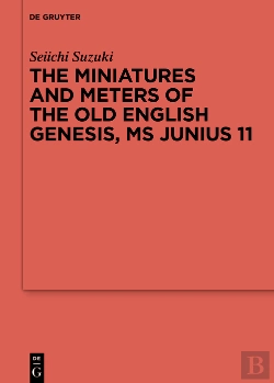 Bertrand.pt - Miniatures And Meters Of The Old English Genesis, Ms Junius 11