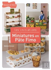 Miniatures En Pâte Fimo