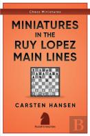 Miniatures In The Ruy Lopez