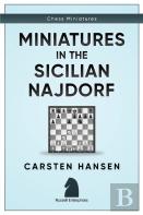 Miniatures In The Sicilian Najdorf