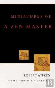 Miniatures Of A Zen Master