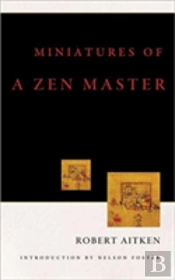 Miniatures Of A Zen Master
