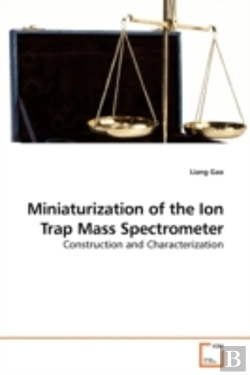 Bertrand.pt - Miniaturization Of The Ion Trap Mass Spe