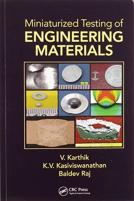Miniaturized Testing Of Engineering Materials
