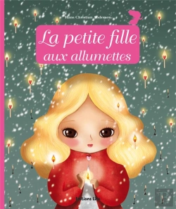 Bertrand.pt - Minicontes Classiques : La Petite Fille Aux Allumettes