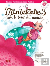 Minicroche 3 Fait Le Tour Du Monde