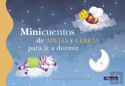 Bertrand.pt - Minicuentos De Abejas Y Cebras Para Ir A Dormir