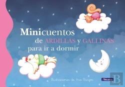 Bertrand.pt - Minicuentos De Ardillas Y Gallinas Para Ir A Dormir (Minicuentos)