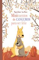 Minicuentos De Canguros Para Ser Feliz
