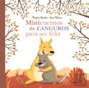 Minicuentos De Canguros Para Ser Feliz