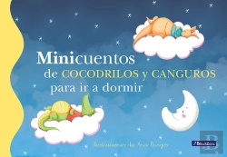 Bertrand.pt - Minicuentos De Cocodrilos Y Canguros Para Ir A Dormir