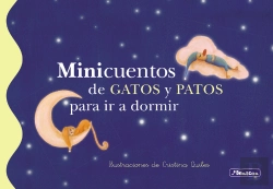 Bertrand.pt - Minicuentos De Gatos Y Patos Para Ir A Dormir (Minicuentos)