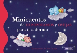 Bertrand.pt - Minicuentos De Hipopótamos Y Ovejas Para Ir A Dormir (Minicuentos)