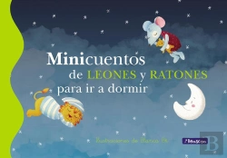 Bertrand.pt - Minicuentos De Leones Y Ratones Para Ir A Dormir (Minicuentos)