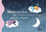 Minicuentos De Lobos Y Pingüinos Para  Ir A Dormir (Minicuentos)