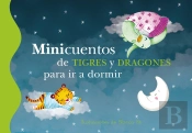 Minicuentos De Tigres Y Dragones Para Ir A Dormir