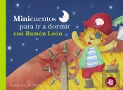 Minicuentos Para Ir A Dormir Con Ramón León (Pequeñas Manitas)