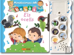 Bertrand.pt - Minidiccionari Dels Bebes Els Ocells