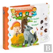 Minidiccionario De Los Bebés Sonoros. Los Animales Del Bosque