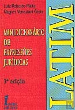Bertrand.pt - Minidicionário de Expressões Jurídicas Latim